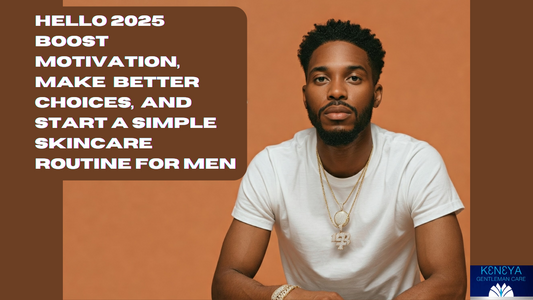 a featured image blog base on the title "Hello 2025: Boost Motivation, Make Better Choices, and Start a Simple Skincare Routine for men